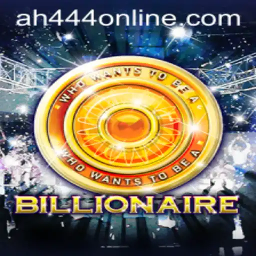 Unveiling the Allure of the Game 'Billionaire' with AH444
