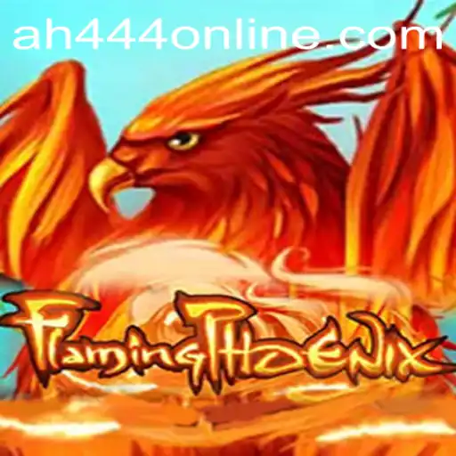 Unveiling FlamingPhoenix: AH444's Newest Gaming Adventure