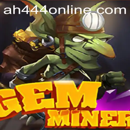 Discover the Thrilling World of GemMiner and Its Strategic Rules
